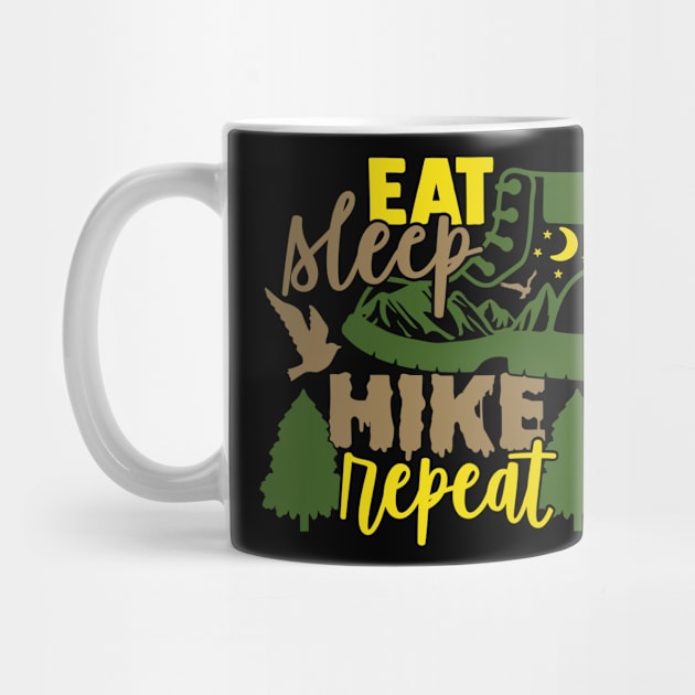 Eat Sleep Hike Repeat Hiker Gifts by BadDesignCo